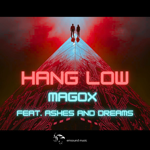 Hang Low feat. Ashes and Dreams