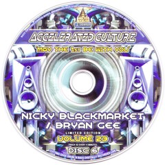 Accelerated Culture 23, 1 May 2005 (CD Pack): Nicky Blackmarket
