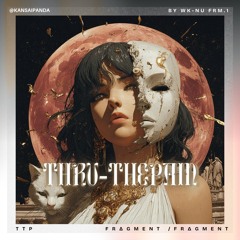 Thru the Pain (Early Access - Out on SPOTIFY 24/10/2025)