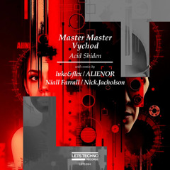 Východ & Master Master - Acid Shiden (preview)