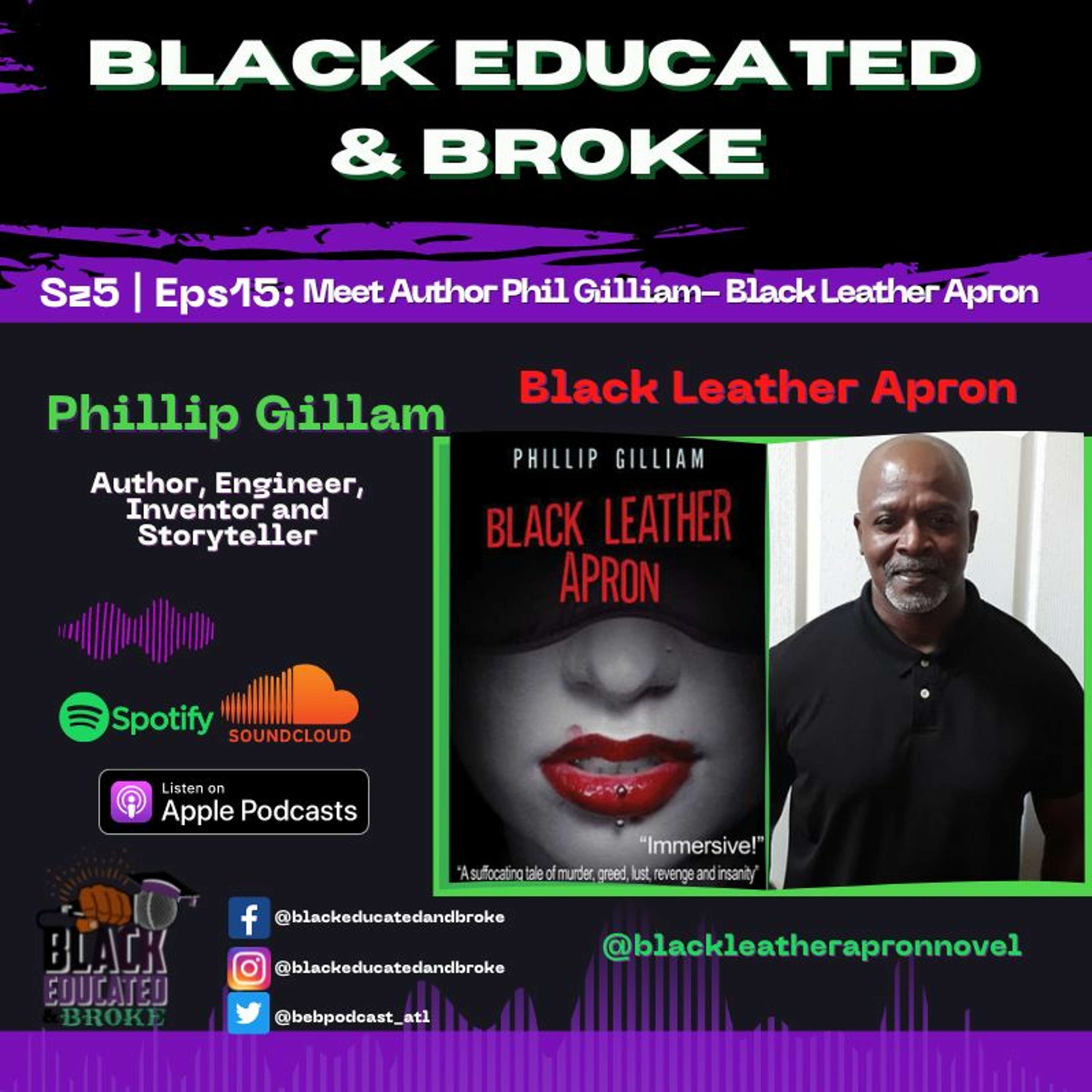 BEB Szn5 Eps 15: Meet Author Phil Gilliam- Black Leather Apron episode artwork