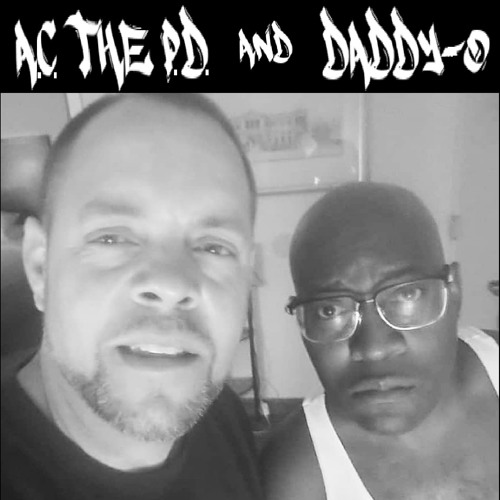 Daddy-O and A.C. The P.D. - Gangster Boogie RMX