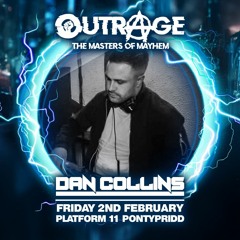 Dan Collins | Outrage Ft Dr Rude, Kutski , Jakka-B, , EDET, Mcbunn & Loads More Promo Mix