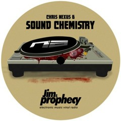 CHRIS NEXUS 6 - Sound Chemistry #4 @ Jim's Prophecy Radio - 01.01.22