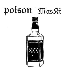 Poison (MASKI Remix)