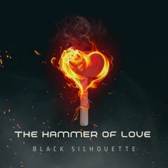 The Hammer Of LOVE