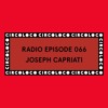 Circoloco Radio 066 - Joseph Capriati DJ mix artwork - Electronic music tracklist cover image
