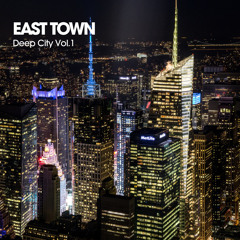 East Town - I Can Feel It