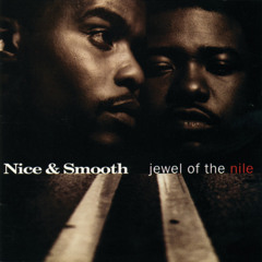 Stream Nice & Smooth music | Listen to songs, albums Stream Nice & Smooth music | Listen to songs, albums