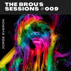 THE BROU'S SESSIONS  #009 | JORGE EVERON