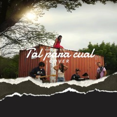 Tal Para Cual - Spacio Sideral (Concept Cover)