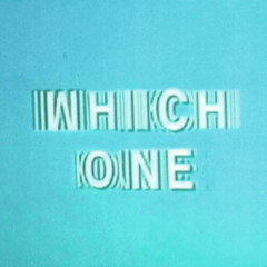 Which One (Free DL)