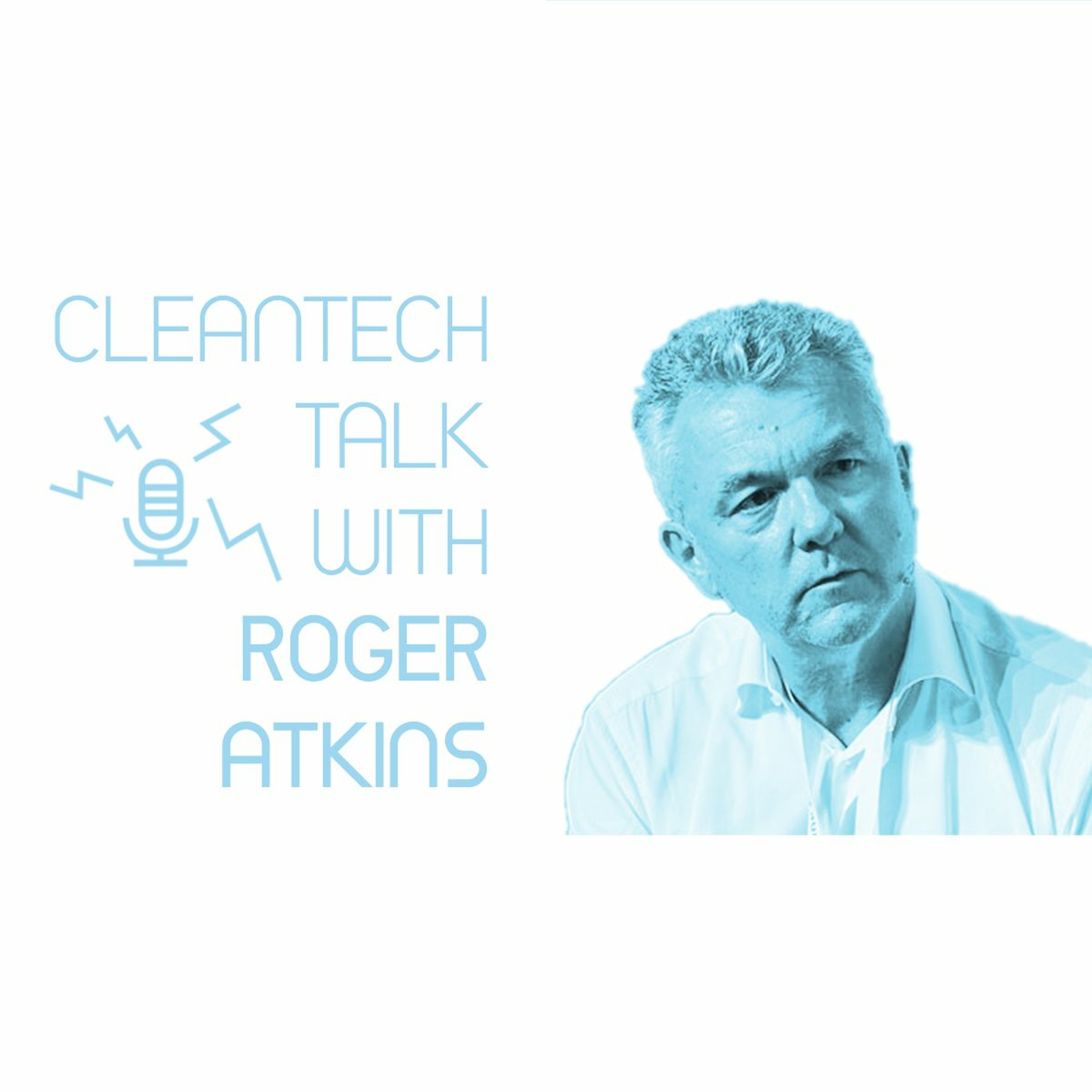 CleanTech Talk — EVs, Solar, Batteries, AI, Tesla