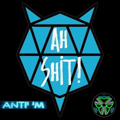 Ah Shit (Antium)