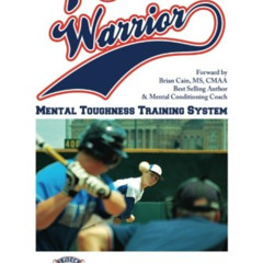 [READ] PDF 📰 1 Pitch Warrior Mental Toughness Training System (1-Pitch Warrior Serie