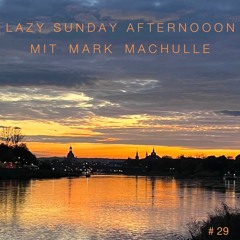 Lazy Sunday Afternooon 29