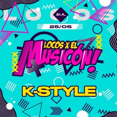 K-Style - Promo Mix Locos X El Musicón 2024