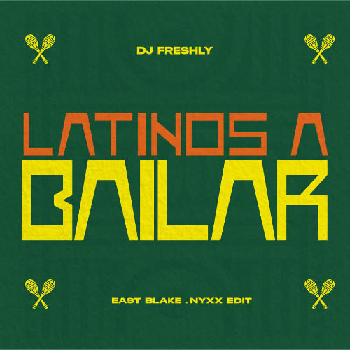 LATINOS A BAILAR - EAST BLAKE & NYXX  [ EDIT ]