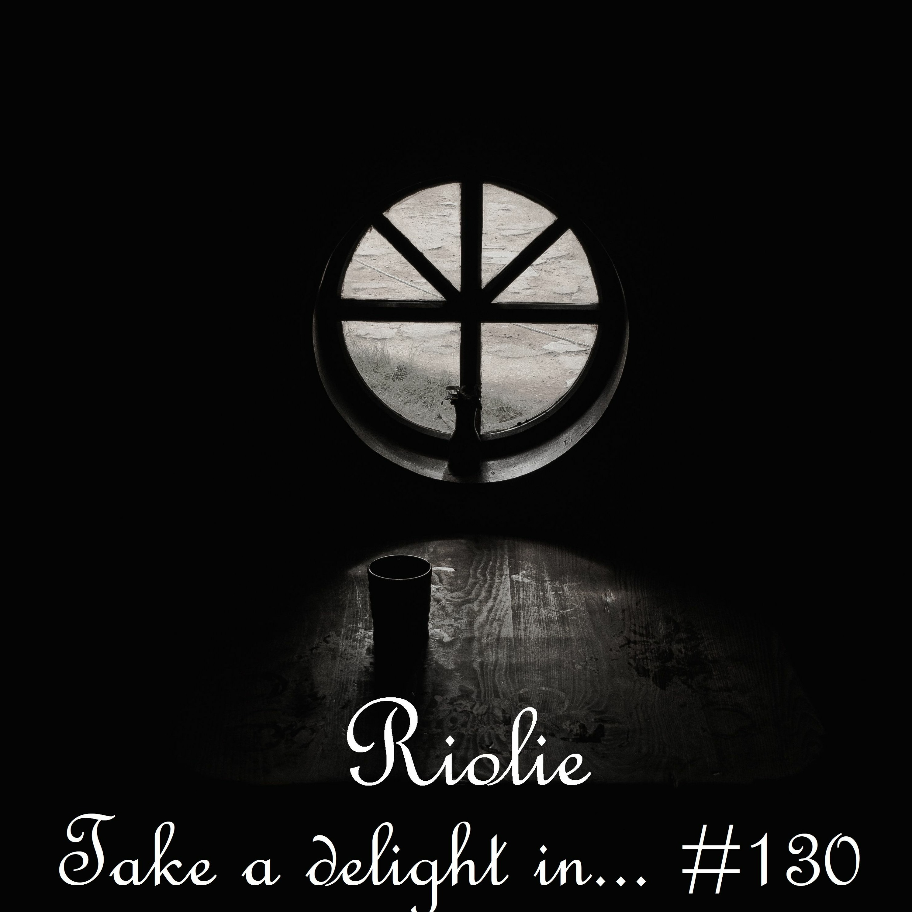 Take a delight in