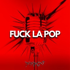 333CXT - FUCK LA POP (FREE DOWNLOAD)