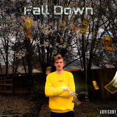 Fall Down (prod by CapsCtrl)