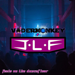 Feels On The Dancefloor - VaderMonkey & JLF