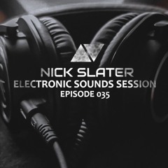 Electronic Sounds Session Episode 035