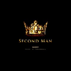 Second Man (Prod. By Drvmroll)