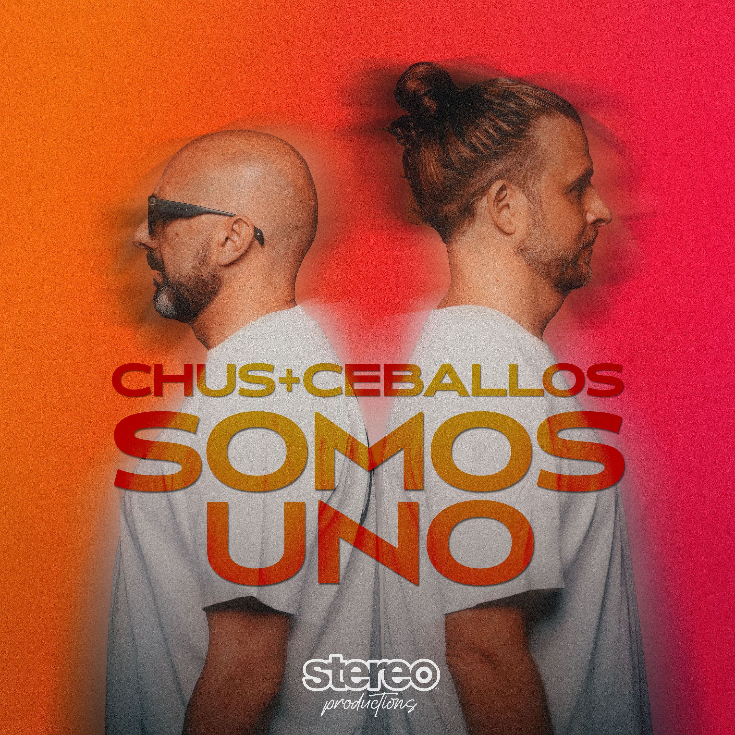 Chus & Ceballos - Somos Uno (Stereo Productions) episode artwork