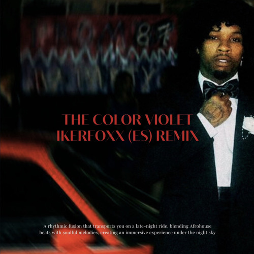 The Color Violet - Ikerfoxx (ES) Remix (FREE DOWNLOAD)