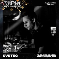 SveTec at The Etiket X-Mas 25.12.2021. (FREE DOWNLOAD)