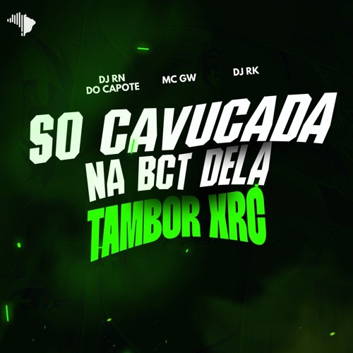 = SO CAVUCADA NA BUCETA DELA - TAMBOR XRC RAIZZ [[DJ RN DO CPT & DJ RK DO YOUTUBE]] - PIQUER 2016