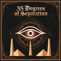 35 Degrees Of Separation