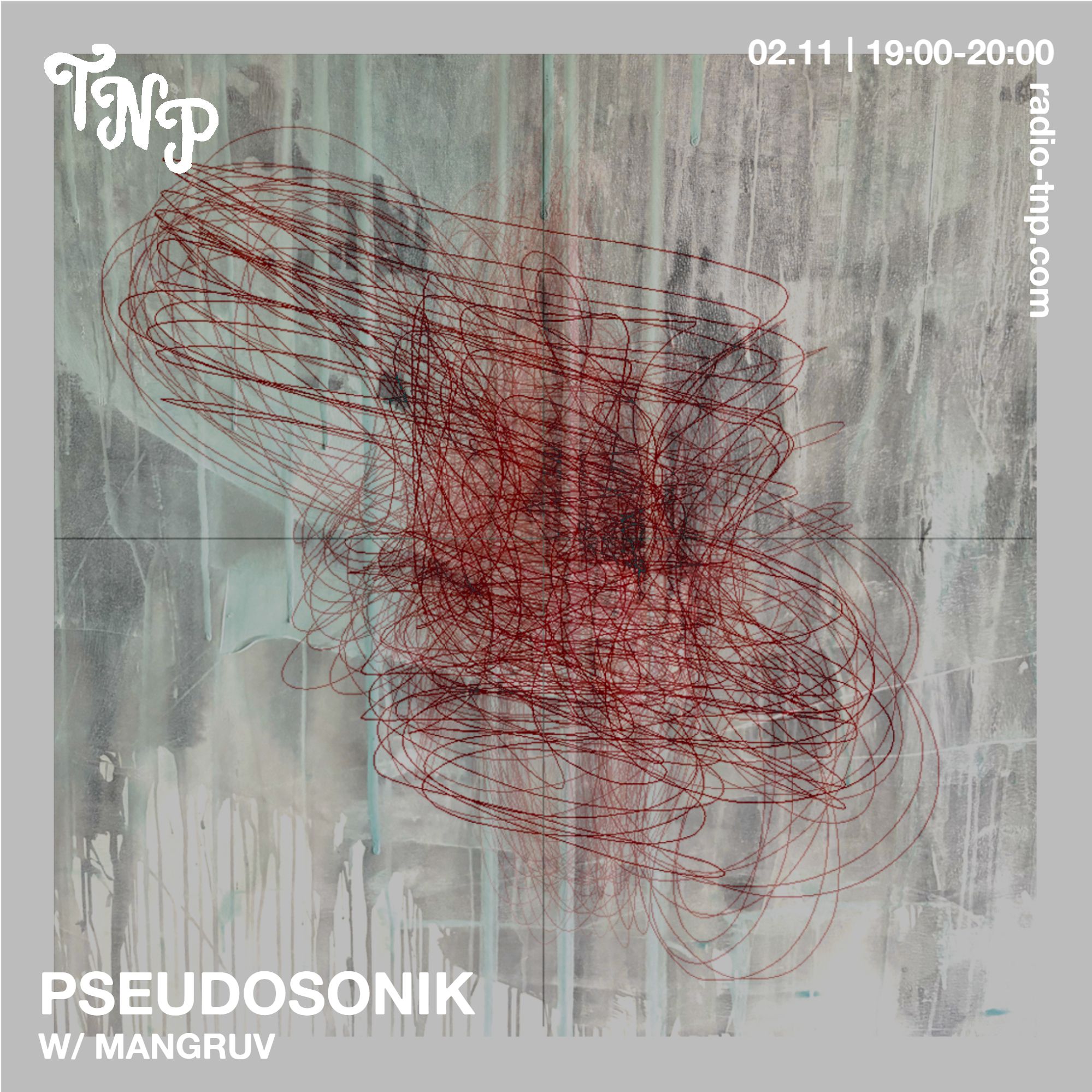 Pseudosonik w/ Mangruv
