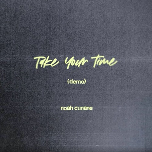 Take Your Time (Demo)