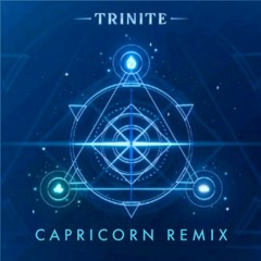 Sharks & Skybreak & Paper Skies - Trinite (Capricorn Remix)