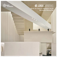 JORDI CARRERAS - Music For Special Moments | Vol.69