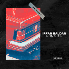 Irfan Baldan - Non Stop