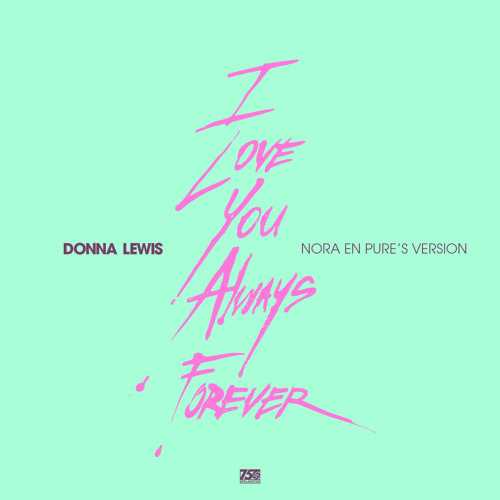 I Love You Always Forever (Nora's Version)