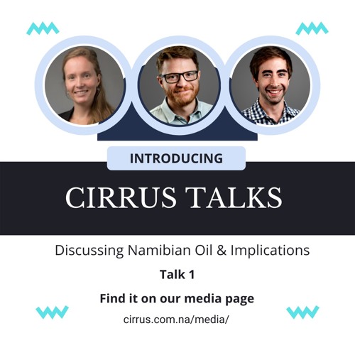 Cirrus Talks - Oil And It's Implications 2022 - Episode 1