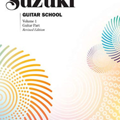 [Get] PDF 📤 Suzuki Guitar School, Vol 1: Guitar Part by  Seth Himmelhoch,Andrew LaFr