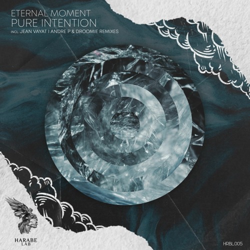PREMIERE: Eternal Moment - Pure Intention (Jean Vayat Remix)[Harabe Lab Records]