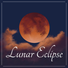 Lunar Eclipse
