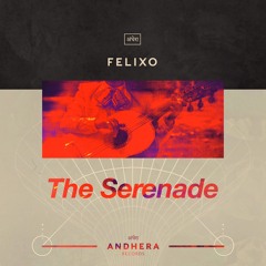 Premiere: Felixo - The Serenade [Andhera Records]