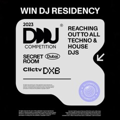 Secret Room x cllctv_dxb DJ Competition - Smith DJ