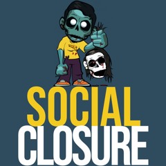 Social Closure Halloween