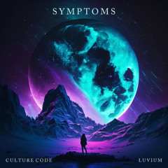Culture Code & LUVIUM - Symptoms