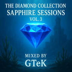 GTeK - Sapphire Sessions Vol 3