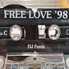 Side C - DJ Fenix - Free Love '98