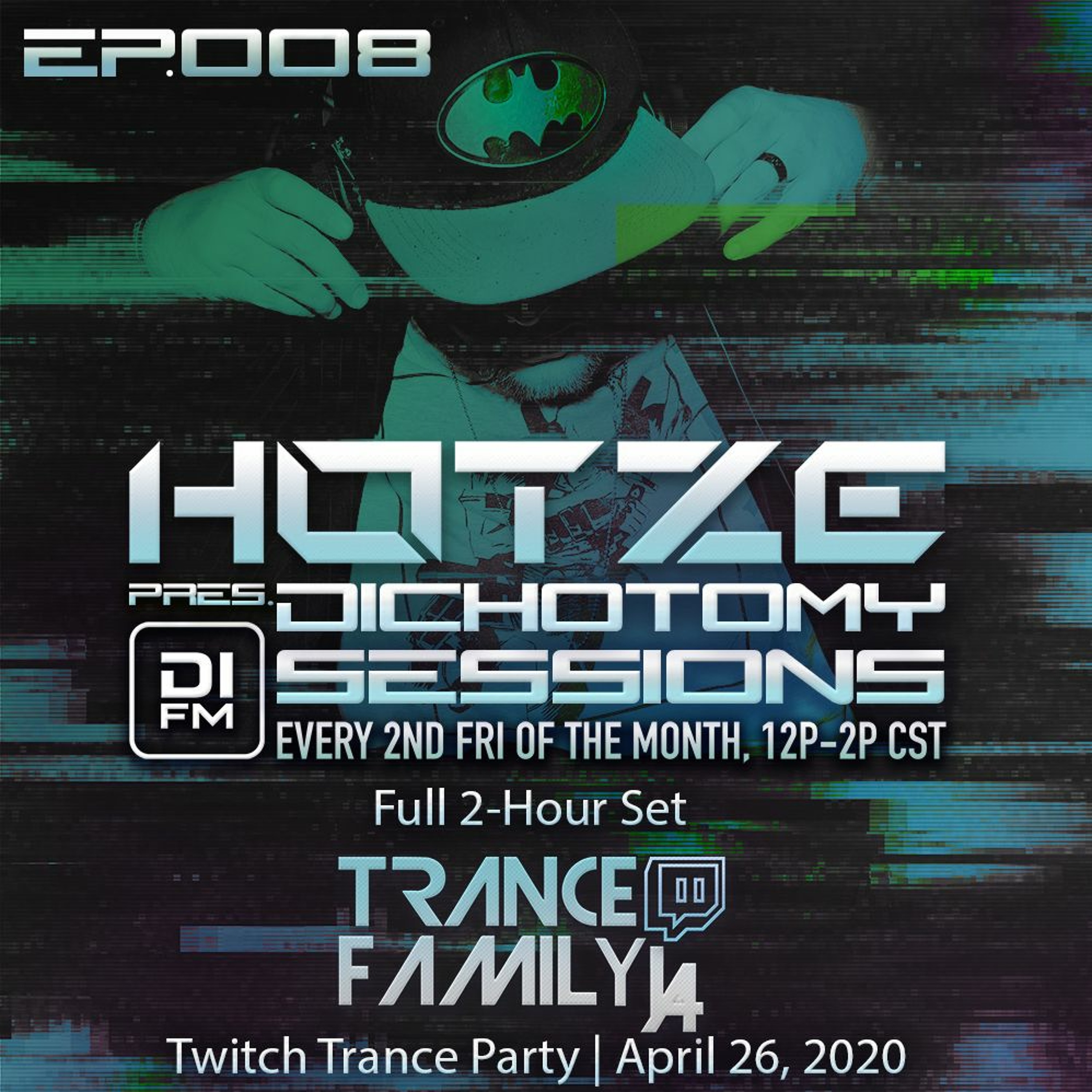 Hotze pres. Dichotomy Sessions